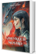 Ginevra e il mostro (Collana Fantasy Vol. 2)
