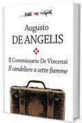 Il commissario De Vincenzi. Il candeliere a sette fiamme (Fogli volanti)