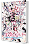 Le 100 ragazze che ti amano tanto tanto tanto tanto tanto (Vol. 12)