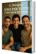 Uno per tutti - I tre moschettieri