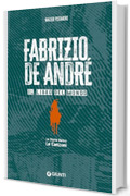 Fabrizio De André: Il libro del mondo