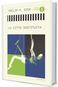 La città sostituita