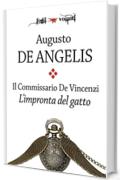 Il commissario De Vincenzi. L'impronta del gatto (Fogli volanti)