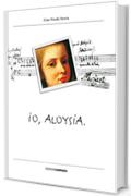 Io, Aloysia (Pocket Carrara)