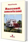 Racconti americani (Emozioni senza tempo)