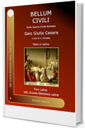 Bellum Civili: Sulla Guerra Civile Romana