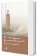 La potenza dello sguardo