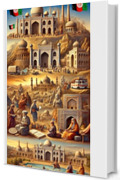 Storia dell'Afghanistan : Corso completo (Capire la Storia: Corsi Essenziali per Tutti)