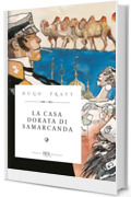 La casa dorata di Samarcanda