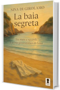 La baia segreta: Tra mare e sguardi, il primo gioco erotico di Lena