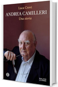 Andrea Camilleri: Una storia