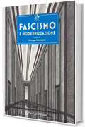 Fascismo e modernizzazione