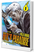 Hell's paradise. Jigokuraku (Vol. 9)