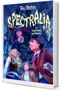 Spectralia. La clessidra del tempo