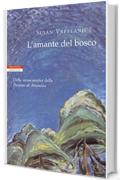 L'amante del bosco