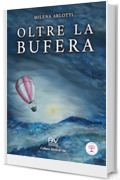 OLTRE LA BUFERA