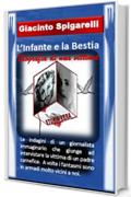 L'Infante e la Bestia: Biografia di una vittima