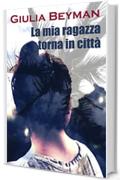 La mia ragazza torna in città (Nora Cooper Mysteries)