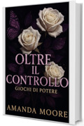 Oltre il controllo