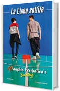 La linea sottile: GOnaples Productions Backstage