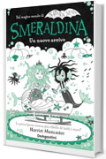 Smeraldina. Un nuovo arrivo