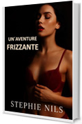 Un'avventura frizzante