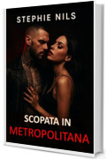 Scopata in metropolitana