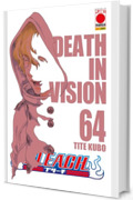 Bleach 64: Death In Vision