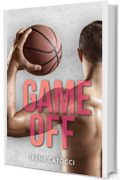 GAME OFF (Wild players series - New Generation Vol. 7)