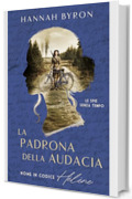 L'Asso dell'Audacia: Nome in codice H&eacute;l&egrave;ne : Libro 1 della trilogia (Le spie senza tempo Vol. 4)
