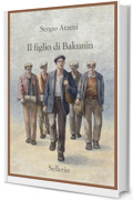 Il figlio di Bakunìn