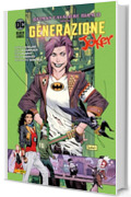 Batman - Cavaliere Bianco Presenta: Generazione Joker