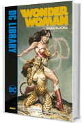 Wonder Woman di Greg Rucka – Volume 3