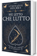 Più Letto Che Lutto (I misteri del cimitero di Grimdale Vol. 4)