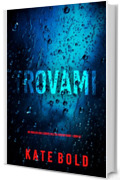 Trovami (Un thriller con l'agente dell'FBI Addison Shine - Libro 1)