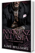 Innocenza all’Asta: Un oscuro romanzo di mafia (Italian Edition - Bonds of Betrayal)