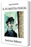 Il fu Mattia Pascal