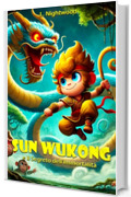 Sun Wukong: e il Segreto dell'Immortalit&agrave;