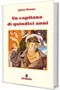 Un capitano di quindici anni (Emozioni senza tempo)