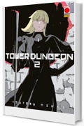 Tower Dungeon 2