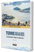 Terre della mia memoria