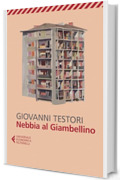 Nebbia al Giambellino