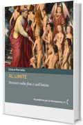 Al limite: Pensieri sulla fine e sull’inizio (Accademia per la formazione Vol. 5)