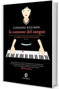 La canzone del sangue: La sesta indagine del Commissario Ponzetti