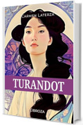 Turandot (L'amore è un dardo)