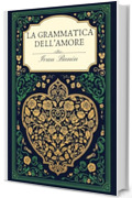 La grammatica dell'amore