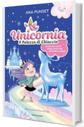 Unicornia. Il palazzo di ghiaccio