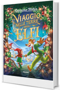 Viaggio nelle Terre degli Elfi