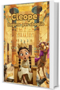 Cleope - Regina per sbaglio