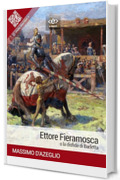 Ettore Fieramosca o la disfida di Barletta (Liber Liber)